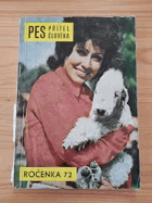 Pes přítel člověka Ročenka 72 časopisu Ročník 1972