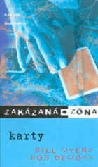Zakázaná zóna Karty