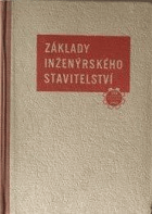 Základy inženýrského stavitelství 1 Stavebnictví