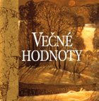Večné hodnoty-Slovenština!!