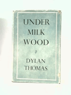 Under the Milk Wood - a play for voices