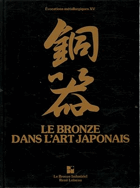 Le bronze dans l'art japonais Japonsko