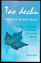 TAO DECHU Naučte se správně dýchat