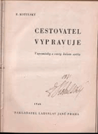 Cestovatel vypravuje PODPIS AUTORA!! Vzpomínky z cesty kolem světa