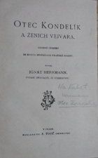 2SVAZKY Otec Kondelík a ženich Vejvara + Tchán Kondelík a zeť Vejvara - drobné příběhy ze ...