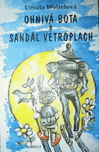 Ohnivá Bota a Sandál Větroplach