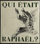 Qui était Raphäel?