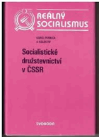 Socialistické družstevnictví v ČSSR