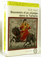 Souvenirs d'un voyage dans la Tartarie et Thibet dans les années 1844, 1845 et 1846