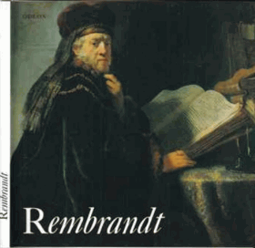 REMBRANDT Monografie s ukázkami z výtvarného díla Malá galerie
