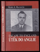 Útěk do Anglie - Escape to England