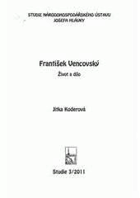 František Vencovský Život a dílo
