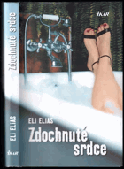 Zdochnuté srdce