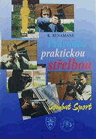 Průvodce praktickou střelbou Combat Sport Výborná A4 originální brož!!
