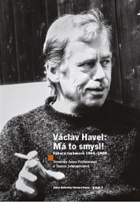Má to smysl Výbor rozhovorů 1964 - 1989
