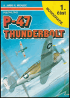 P-47 Thunderbolt P-35/P-41/P-43 Monografie 1.část