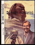 Do země mandarínů Cestopisný román