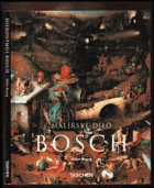 Hieronymus BOSCH kolem 1450-1516 Mezi nebem a peklem
