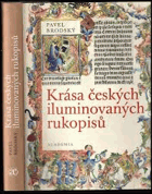 Krása českých iluminovaných rukopisů
