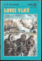 Lovci vlků Dálky ; Sv. 11