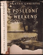 Poslední weekend Detektivní román