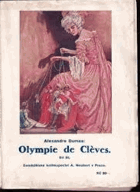 3SVAZKY Olympie de Clèves 1-3 OBÁLKY VEVÁZÁNY! Osudy divadelní hvězdy u dvora krále Ludvíka ...