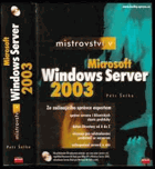 Mistrovství v Microsoft Windows Server 2003