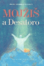 Mojžiš a desatero