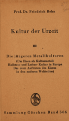 Kultur der Urzeit III Die jüngeren Metallkulturen (Das Eisen als Kulturmetall, Hallstatt- und ...