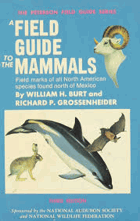 A field guide to the mammals Field marks of all North American species found north of Mexico