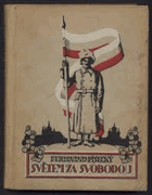 Světem za svobodou. Osudy československého legionáře
