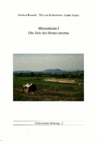 Miesenheim I Die Zeit des Homo erectus. Begleitheft zur Sonderausstellung im Stadtmuseum Andernach ...