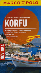 KORFU Cestovní atlas VČETNĚ MAPKY Doporučené tipy