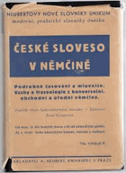 České sloveso v němčině Podrobné časování a mluvnice. Vazby a frazeologie z konversační, ...
