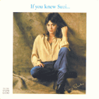 If you knew Suzi...
