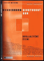 Wunderhorn Divotvorný roh Zrcadlový, bilingvní, oboustranný, dvojjazyčný text