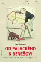 Od Palackého k Benešovi ČESKY ěmecké texty o Češích, Němcích a českých zemích - Von ...