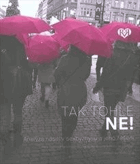 Tak tohle ne Analýza násilí v sexbyznysu a jeho řešení
