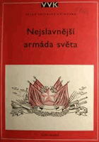 Nejslavnější armáda světa Sborník článků