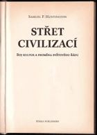 Střet civilizací Boj kultur a proměna světového řádu