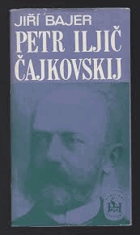 Petr Iljič Čajkovskij