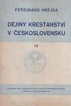 Dějiny křesťanství v Československu 4 Za krále Vladislava a Ludvíka