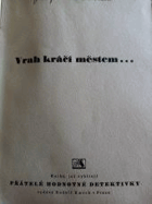 Vrah kráčí městem