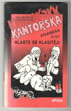 Kantorská zrcadélka, aneb, Hlaste se hlasitěji
