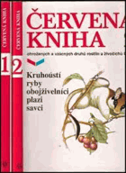 3SVAZKY Červená kniha 1 - 3 Ohrožených a vzácných druhů rostlin a živočichů ČSSR