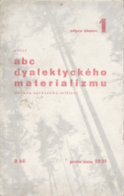 abc dyalektického materializmu Metoda správného mišlení