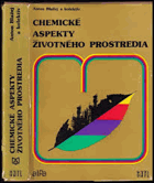 Chemické aspekty životného prostredia EKOLOGIE