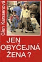Jen obyčejná žena
