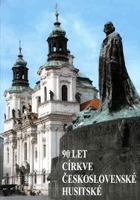 90 let Církve československé husitské Kolektivní monografie