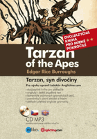 Tarzan of the Apes Tarzan, syn divočiny Dvojjazyčná kniha pro mírně pokročilé + CD MP3 ...